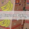 Thùng Carton Đựng Chuối